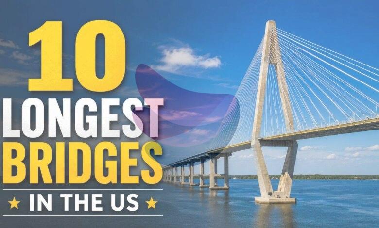 10 longest bridges in the US: From the Lake Pontchartrain Causeway to the Seven Mile Bridge